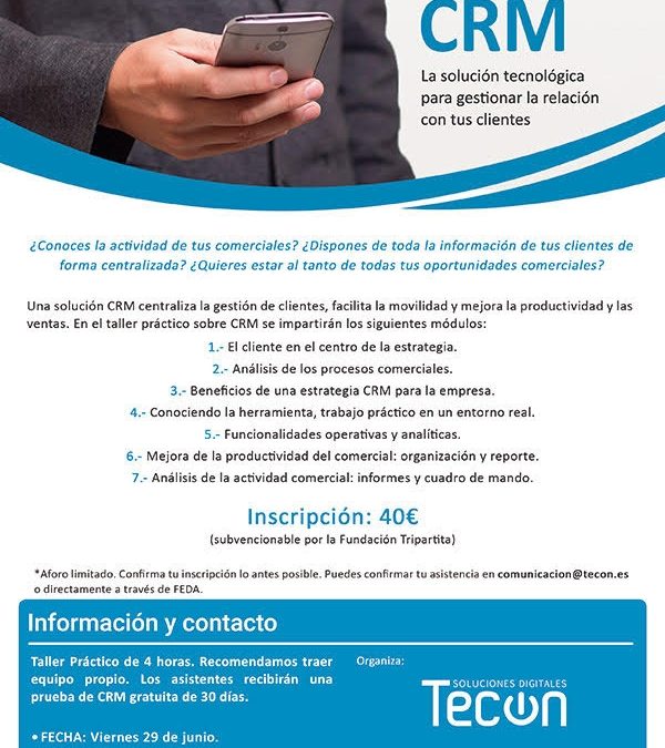 Jornada ‘CRM, Solución Tecnológica para organizar tu departamento comercial’ con Tecon, en FEDA