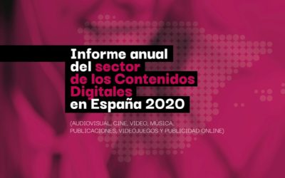 Informe Anual del sector de los Contenidos Digitales en España 2020