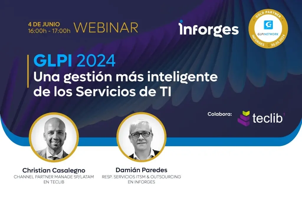 Inforges organiza un webinar sobre GLPI y las mejores prácticas de gestión de servicios de TI